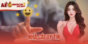 nhà cái uy tín