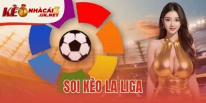 soi kèo la liga