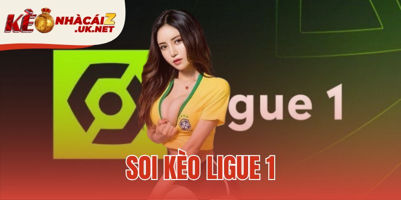 soi kèo ligue 1