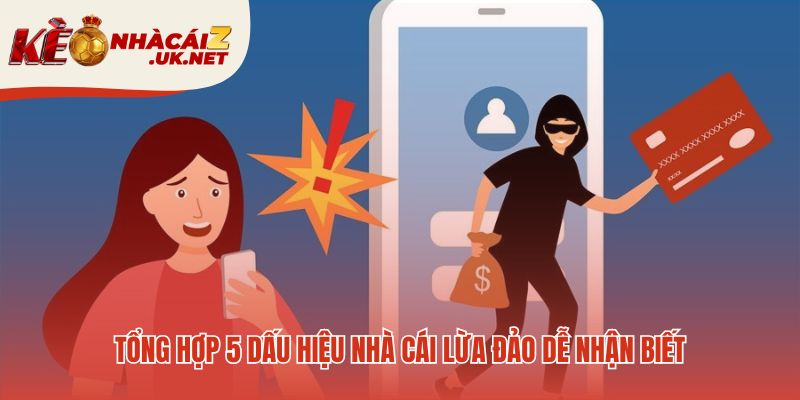 Các dấu hiệu nhà cái lừa đảo giúp nhận diện điểm bất thường